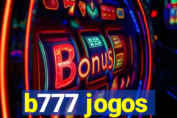 b777 jogos